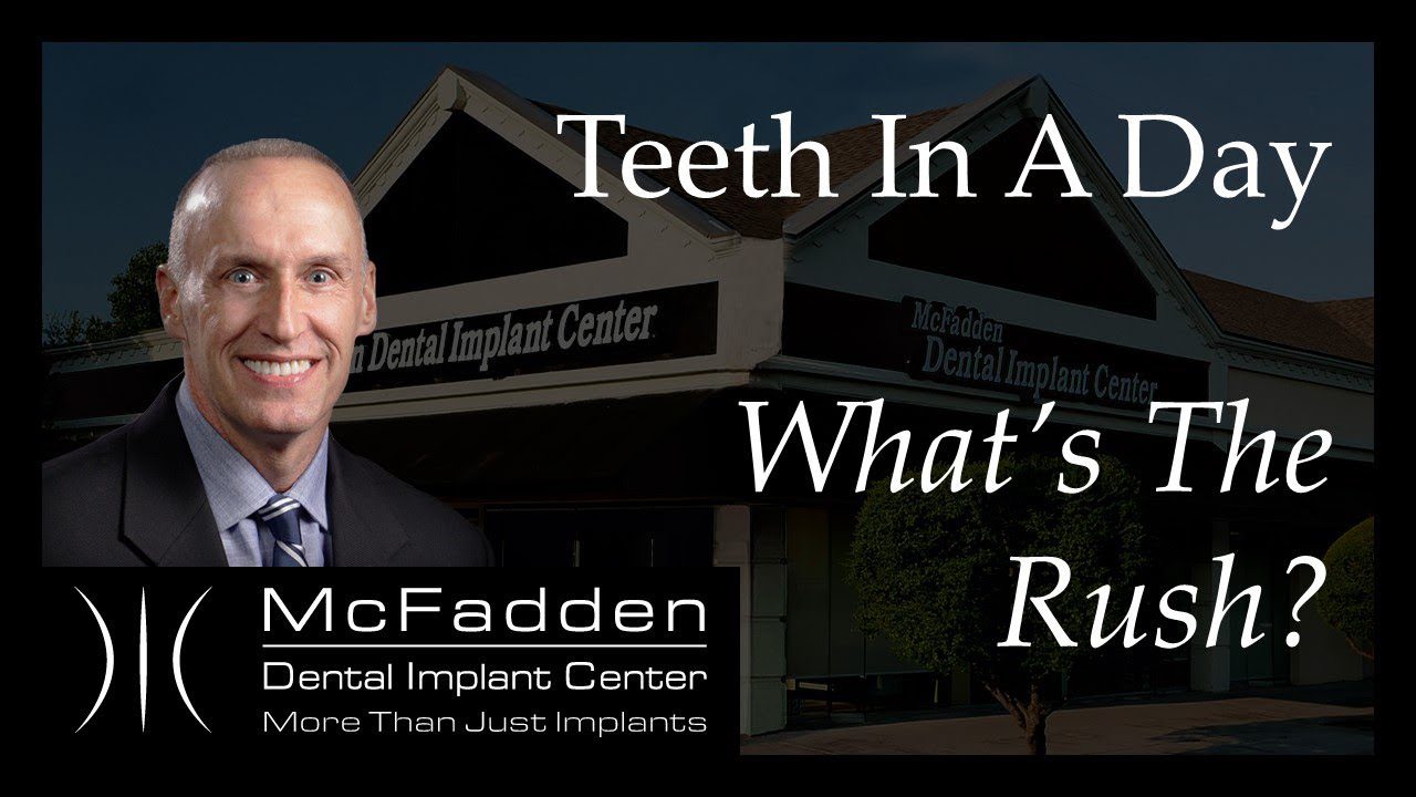 Teeth In A Day – What’s The rush?