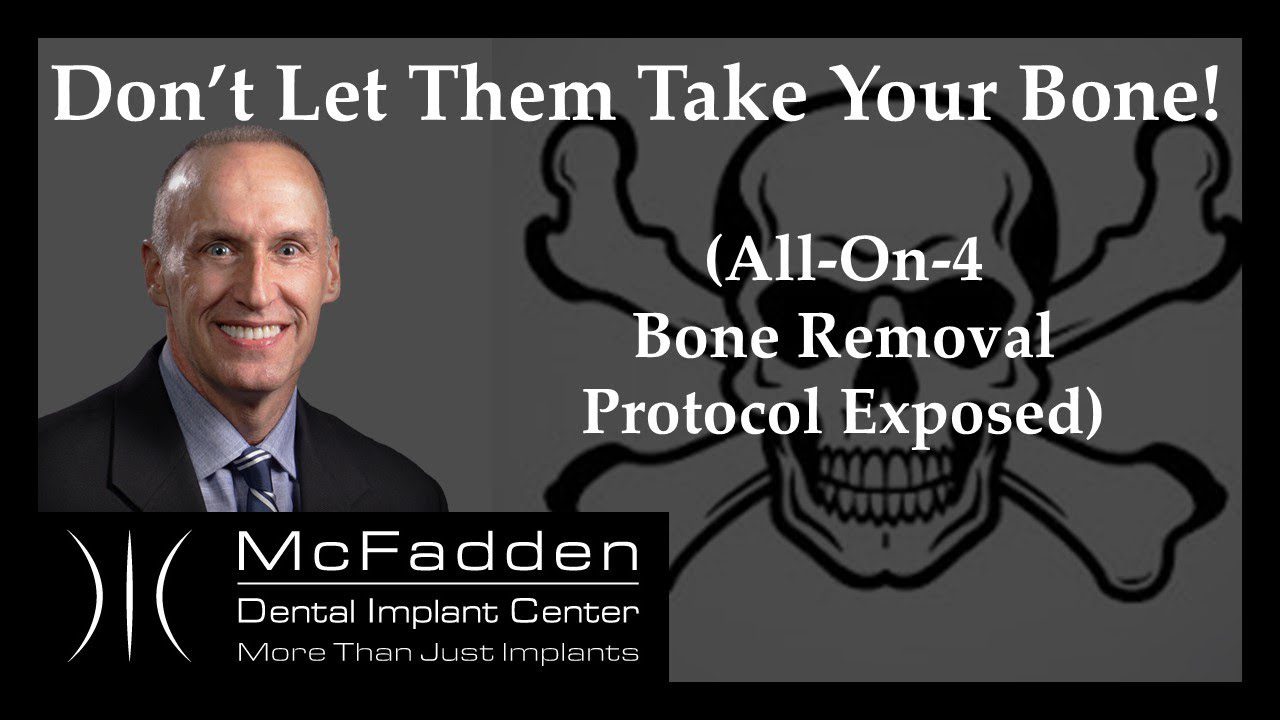 Don’t Let Them Take Your Bone! (All-On-4 Bone removal Exposed: Warning: Graphic content)